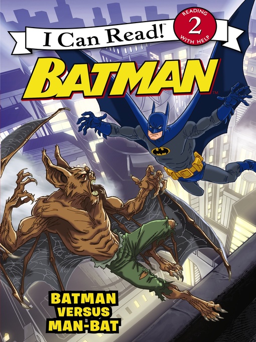 Title details for Batman Versus Man-Bat by J. E. Bright - Available